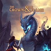 The Crown and the Flame: Book 3