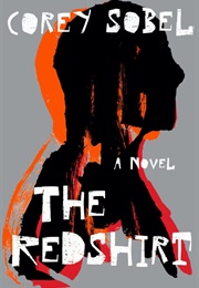 The Redshirt (Corey Sobel)