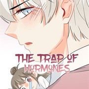 The Trap of Hormones