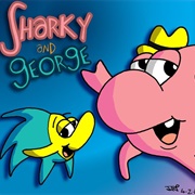 Sharky and George
