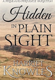 Hidden in Plain Sight (Harriet Knowles)