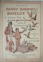 Daddy Darwin's Dovecot (Juliana Horatia Ewing)