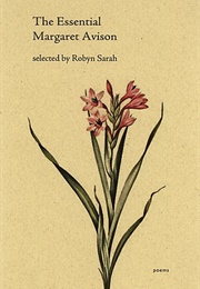 The Essential Margaret Avison (Margaret Avison)