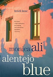 Alentjo Blue (Monica Ali)