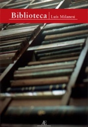 Biblioteca (Luís Milanesi)