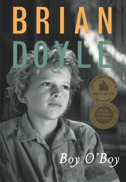 Boy O'Boy (Brian Doyle)