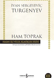 Ham Toprak (İ. Turgenyev)