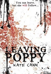 Leaving Poppy (Kate Cann)