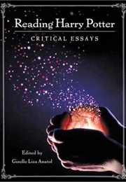 Reading Harry Potter:  Critical Essays (Giselle Liza Anatol)