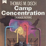 Camp Concentration by Thomas M Disch