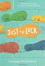 Just My Luck (Cammie McGovern)