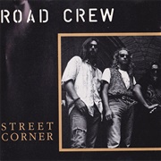 Road Crew - Street Corner