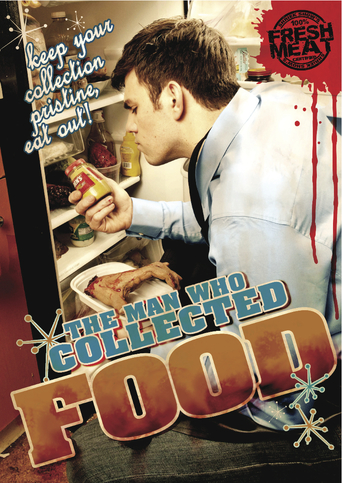 The Man Who Collected Food (2010)
