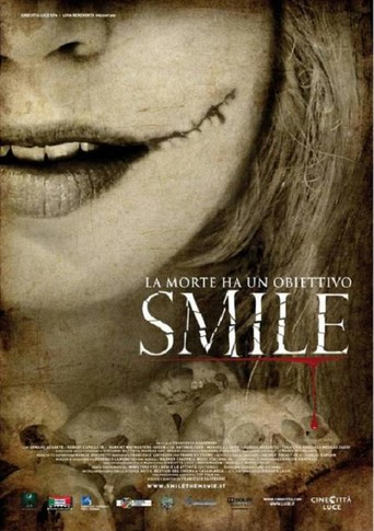 Smile - La Morte Ha Un Obiettivo (2009)