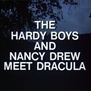"The Hardy Boys and Nancy Drew Meet Dracula
