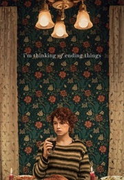 I'm Thinking of Ending Things (2020)