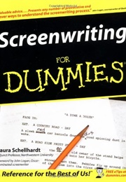 Screenwriting for Dummies (Laura Schellhardt)