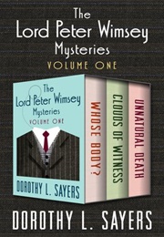 The Lord Peter Wimsey Mysteries (Dorothy L Sayers)