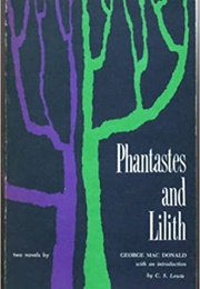 Phantastes and Lilith (George MacDonald)