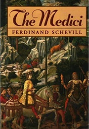 The Medici (Schevill)