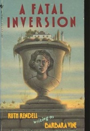 A Fatal Inversion (Barbara Vine)