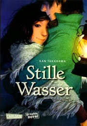 Stille Wasser (Kan Takahama)