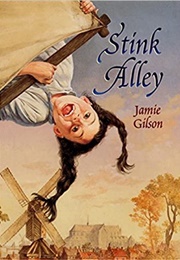 Stink Alley (Jamie Gilson)