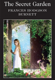 The Secret Garden (Frances Hodgson Burnett)