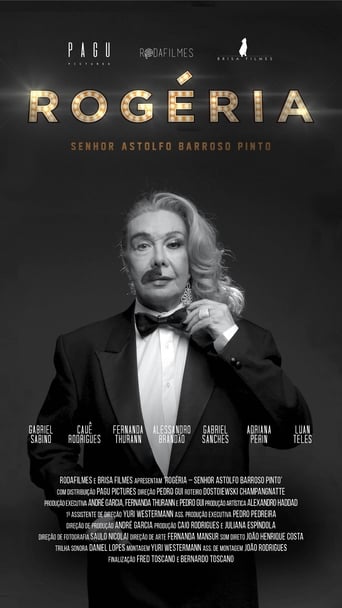 Rogéria, Senhor Astolfo Barroso Pinto (2018)