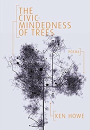 The Civic-Mindedness of Trees (Ken Howe)