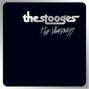 The Weirdness (The Stooges, 2007)