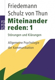 Miteinander Reden 1 (Friedemann Schulz Von Thun)