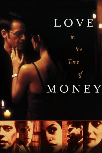 Love in the Time of Money (2002)