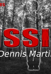 Missing: The Dennis Martin Case (2017)