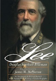 R.E. Lee (Douglas Freeman)