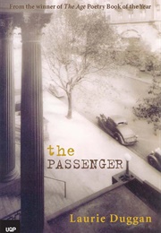 The Passenger (Laurie Duggan)