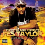 Inspectah Deck Presents Fed Taylor