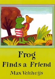 Frog Finds a Friend (Velthuijs)