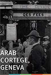 Arab Cortege, Geneva (1896)