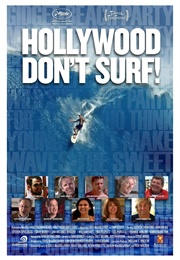 Hollywood Don&#39;t Surf! (2011)