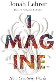 Imagine (Jonah Lehrer)