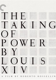 The Taking of Power by Louis XIV (1966)