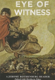 Eye of Witness (Jerome Rothenberg)