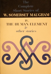 The Human Element (Somerset Maugham)