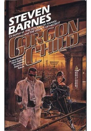 Gorgon Child (Steven Barnes)