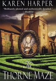 The Thorne Maze (Karen Harper)