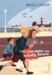 The Children Who Stayed Behind (Bruce Carter)