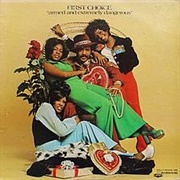 First Choice - Armed and Extremely Dangerous