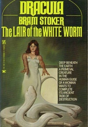 The Lair of the White Worm (Bram Stoker)