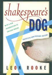 Shakespeare's Dog (Leon Rooke)